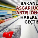 Bakanlıktan Asgari Ücret Uyarısı: Fahiş Zam Denetimleri Başladı