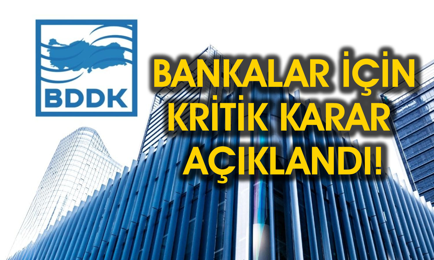Bankalar enflasyon muhasebesi uygulayacak mı? BDDK açıkladı