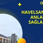 Bilgi iletişim şirketi Havelsan ile anlaşma sağladı