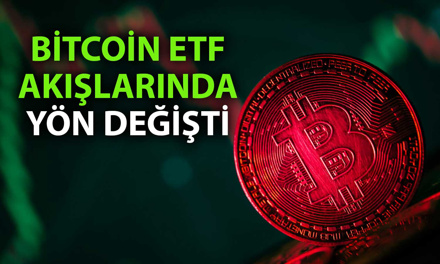 Bitcoin ETF’lerinde yüklü çıkışlar: 15 günlük giriş serisi sonlandı