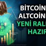 Bitcoin’de bu bölge alım fırsatı olabilir: Altcoinlerde ralli sinyali