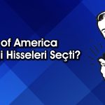 BofA 19,7 TL’ye çıkması beklenen hissede alım yaptı