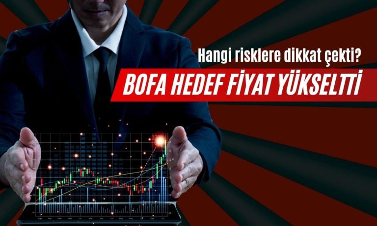 BofA Türk Bankalarında Hedef Fiyatları Yükseltti