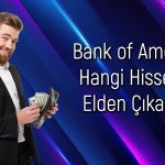 BofA’dan 1,8 milyar TL’lik satış: Listede hangi hisseler var?