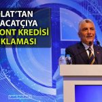 Bolat ihracatçıya müjde verdi: Döviz bazlı reeskont kredileri başlıyor