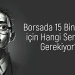 Borsada 13 bin 900 puan hedefi: Endeks TCMB’ye bağımlı