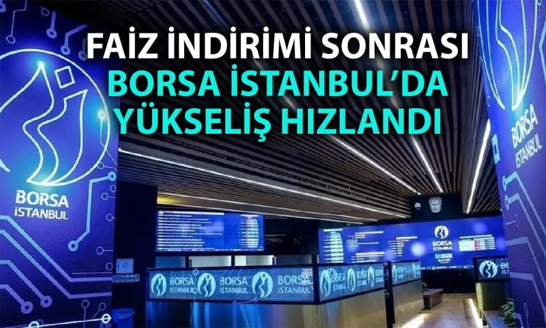 Borsada faiz indirimi etkisi: BIST 100 kritik seviyeyi aştı