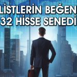 Borsada her sektörden beğenilen hisseler sıralandı