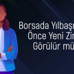 Borsada Orta-Uzun Vadede Beklenti Ne? Rekor Gelecek mi?