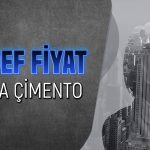 Çimsa (CIMSA) için 5 farklı hedef fiyat verildi