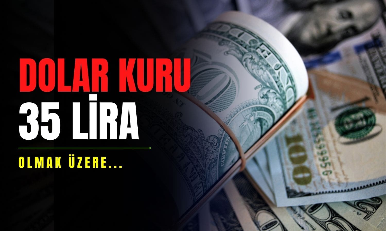 Dolar kuru tüm zamanların zirvesini yeniledi