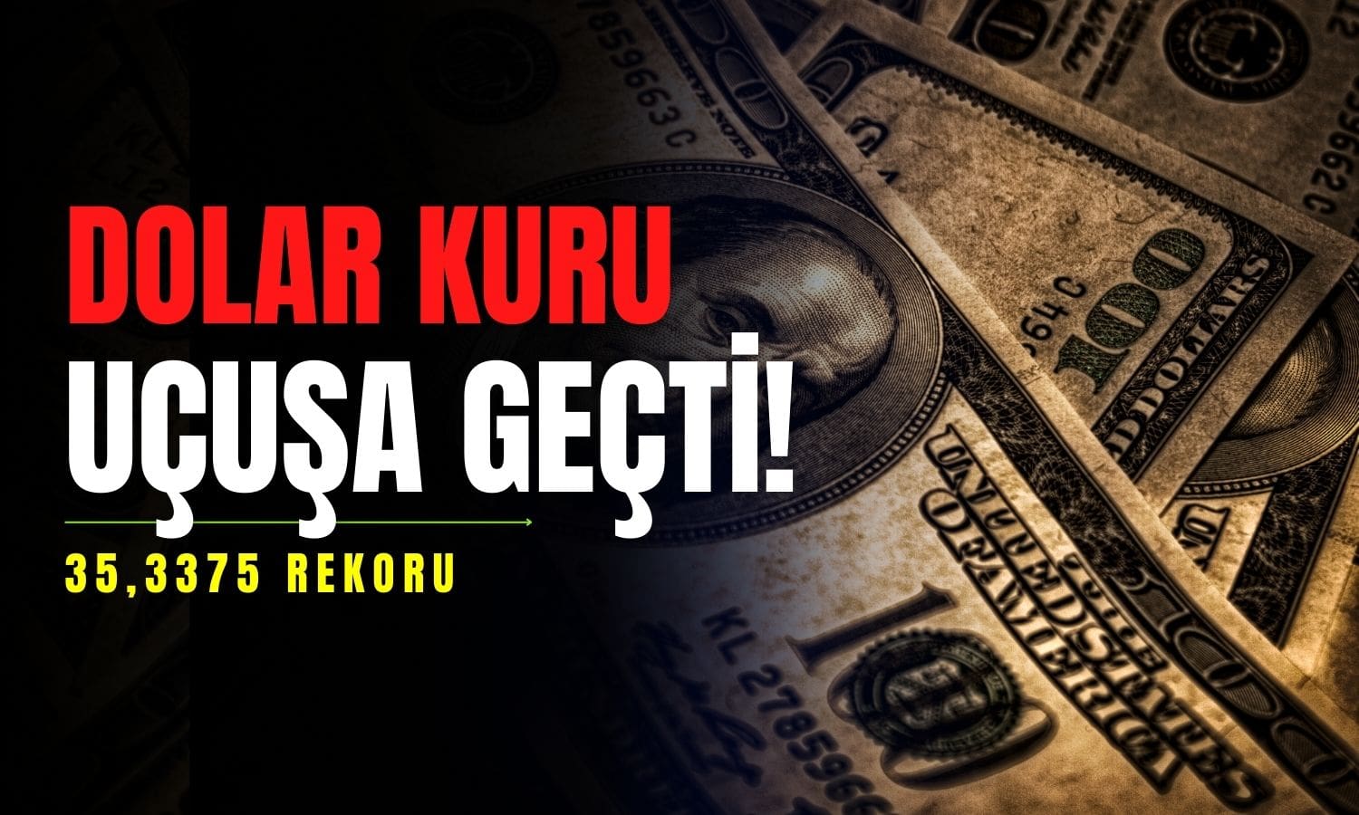 Dolar uçuşa geçti, rekor serisi devam ediyor