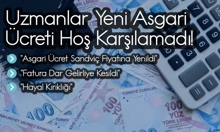 Ekonomistler yeni asgari ücret için ne dedi?