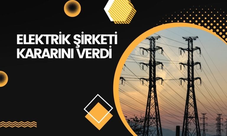 Elektrik şirketi temettü kararını açıkladı