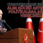 Erdoğan’dan yeni yıl mesajı: Refah kaybını telafi edeceğiz