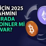 Ethereum için 2025 öngörüsü: Bitcoin’i geride bırakabilir