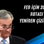 FED için nefesler faiz indirimi için değil rota için tutuldu!