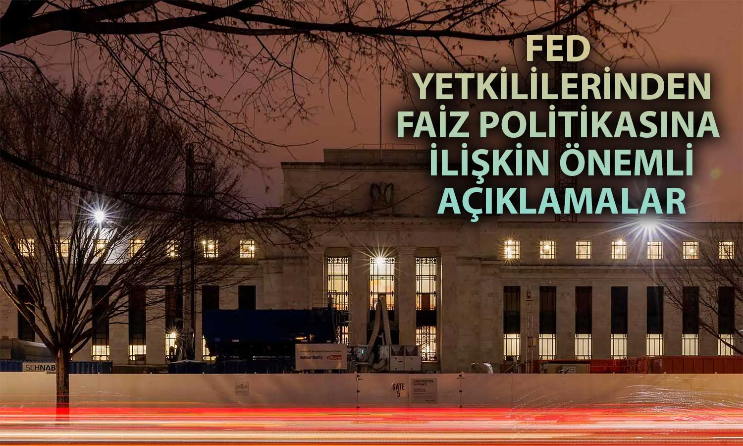 Fed’den Musalem ve Barkin’den Faiz Politikası için İki Farklı Yorum