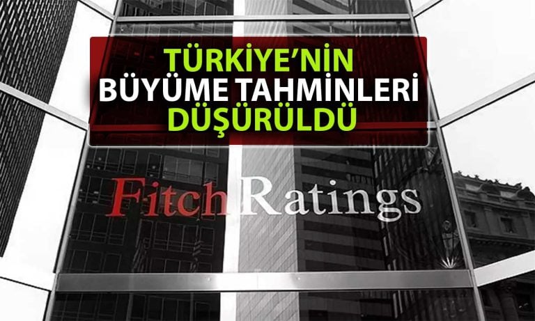 Fitch’ten Türkiye değerlendirmesi: Büyüme beklentisi düşürüldü