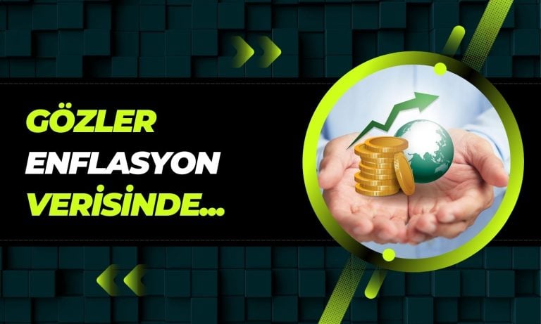 Gözler Enflasyon Verisinde! Anketlere Göre TÜFE Kaç Olacak?