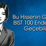 Holding hissesinde hedef verildi: 155 TL’ye ulaşabilir