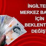 İngiltere Merkez Bankası için faiz indirimi bahisleri azaldı!