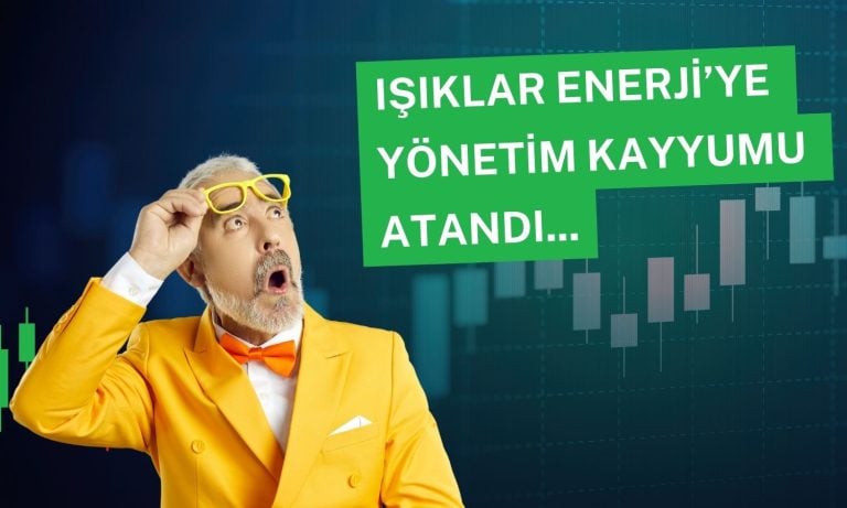 Işıklar Enerji’ye (IEYHO) kayyum atandı: Hisseler rekor kırdı