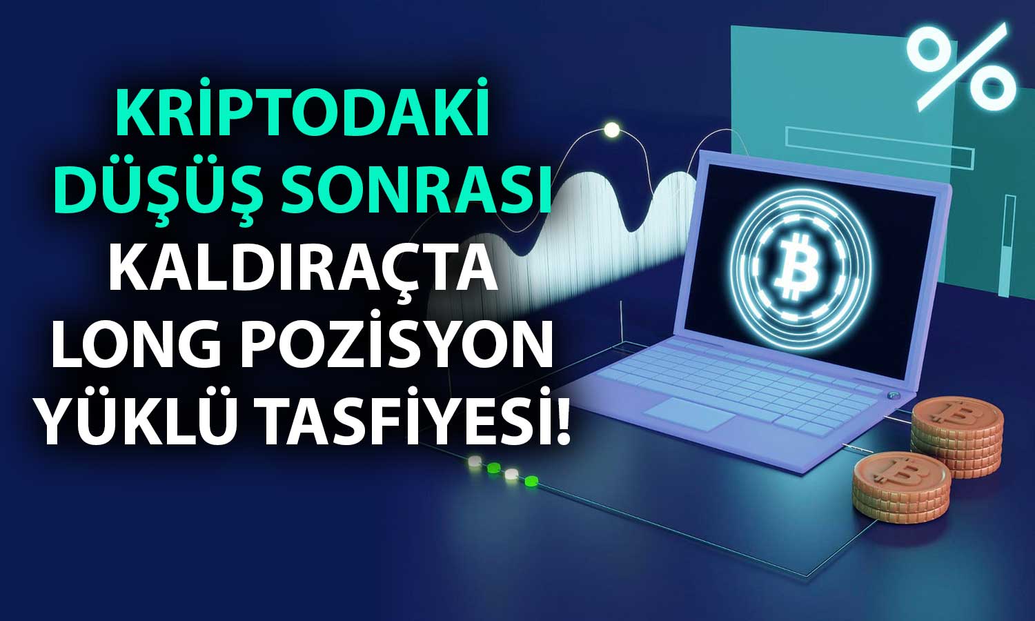 Kriptodaki son düşüş sonrası kaldıraçta 780 milyon dolar buhar oldu