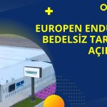 Lotlar Artacak! Europen Endüstri Bedelsiz Tarihini Açıkladı