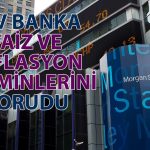 Morgan Stanley Enflasyon Verisi Sonrası Faiz İndirimi Beklentisini Korudu