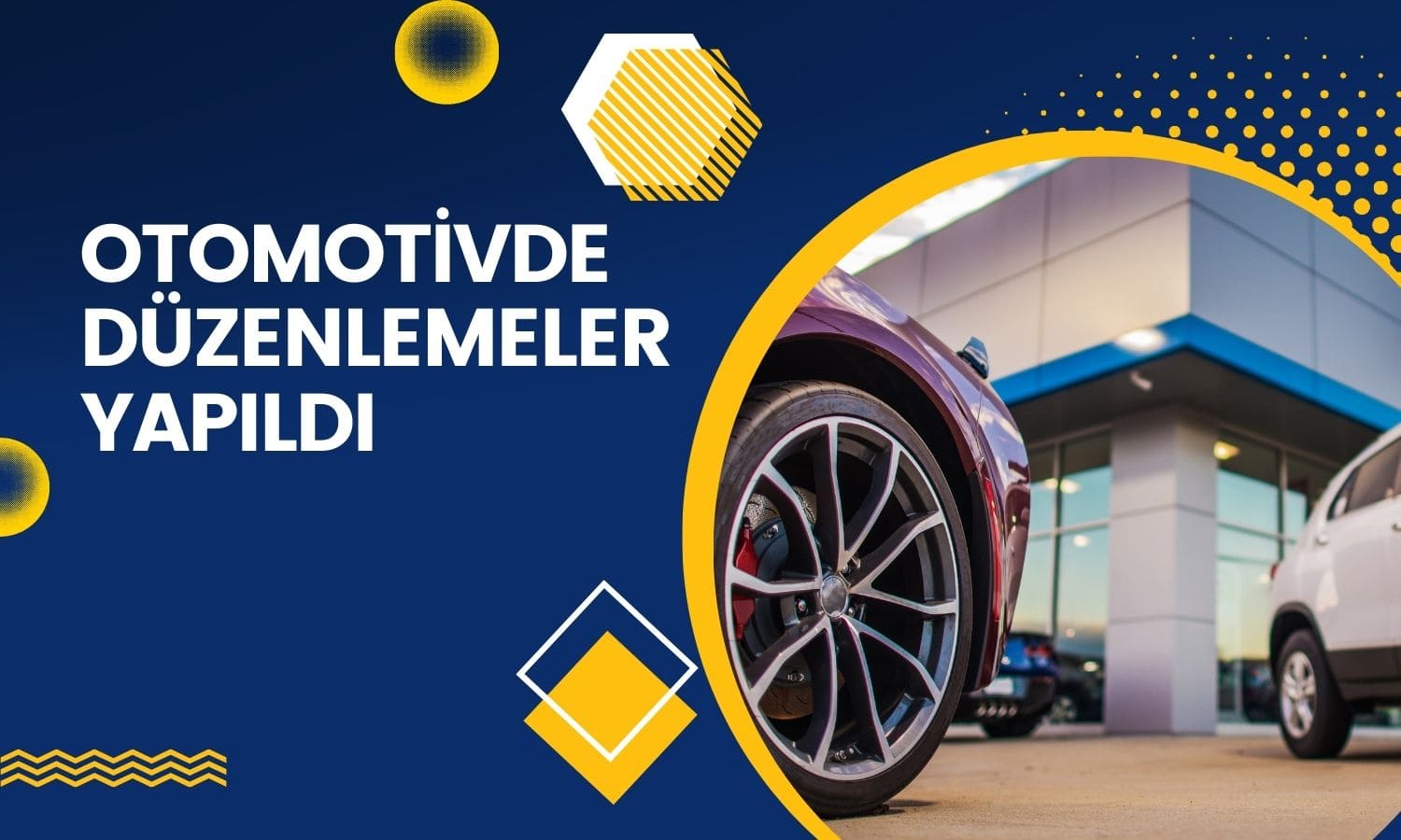 Otomotivde “6 ay 6 bin km” düzenlemesinde süre uzadı