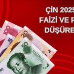 Para politikasında yön değiştiren Çin, oranları düşürecek