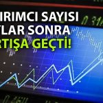 Pay senedi yatırımcı sayısı Mayıs’tan sonra ilk kez arttı