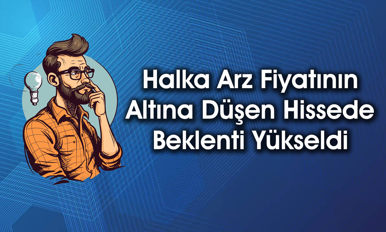 Sert düşen halka arz hissesi için hedef fiyat 32 TL