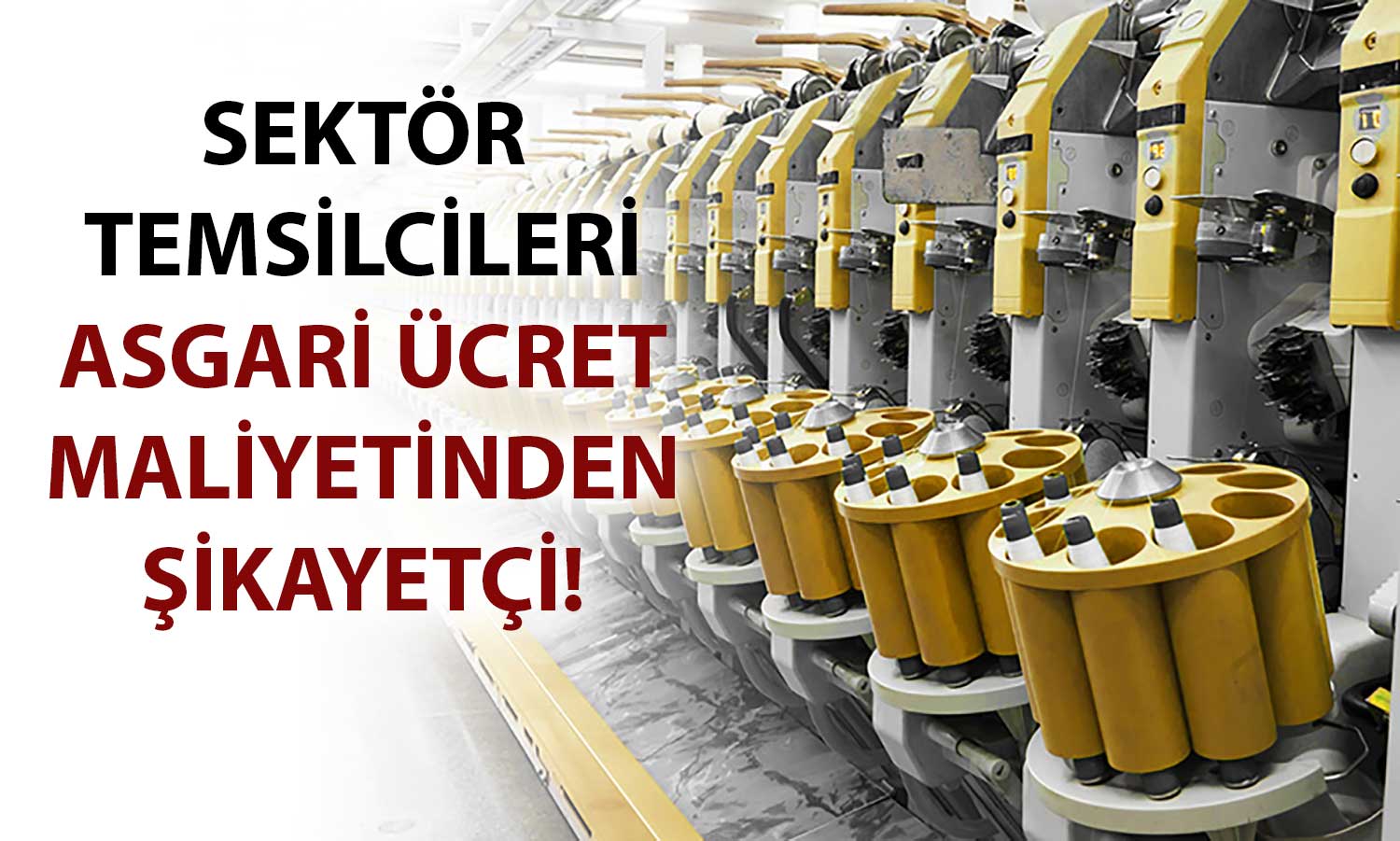 Tekstil sektörü asgari ücret için SGK prim indirimi bekliyor