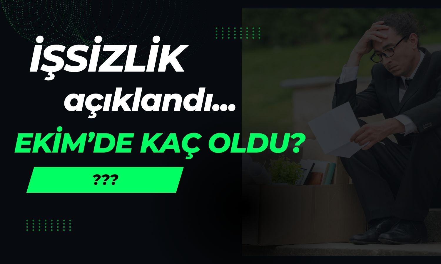 TÜİK açıkladı: İşsizlik Ekim’de yüzde 8,8’e yükseldi