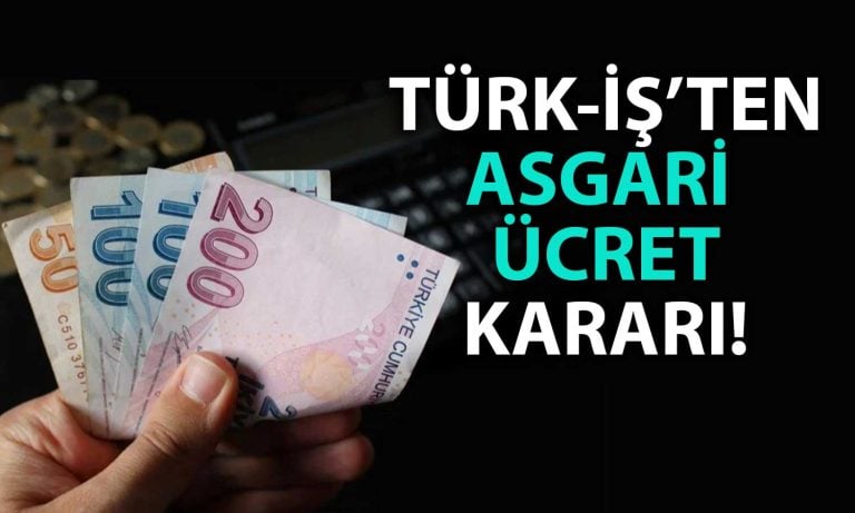 Türk-İş’ten asgari ücret kararı: Komisyonlara katılmayacağız