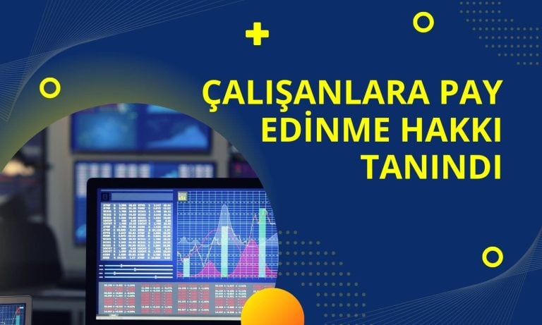 Yatırım şirketi çalışanlar için pay edinme hakkını açıkladı