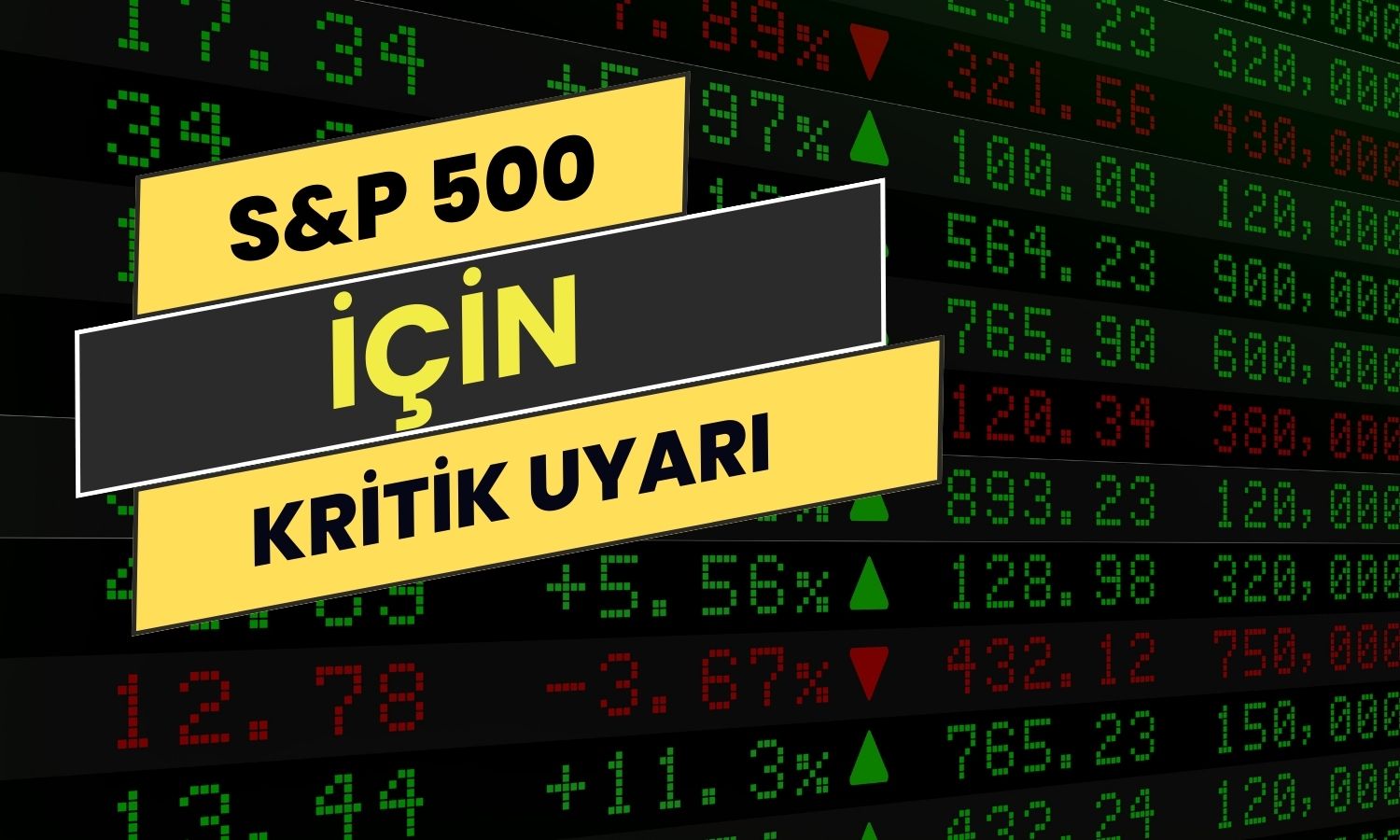 Yatırımcılara S&P 500 uyarısı: Yüksek getiriler sürmeyecek