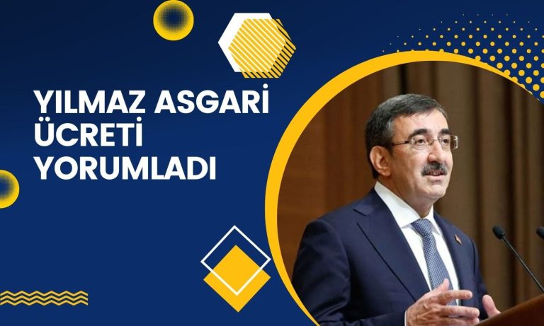 Yılmaz’dan asgari ücret yorumu: Enflasyonda sapma beklemiyoruz