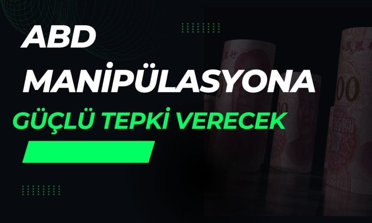 Yuan iddialarının ardından ABD’den kur manipülasyonu açıklaması