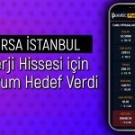 58 TL’ye çıkması beklenen enerji hissesi için al önerisi verildi