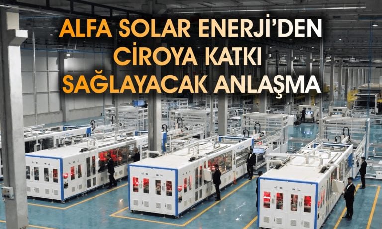 Alfa Solar Enerji (ALFAS) global enerji firması ile anlaştı