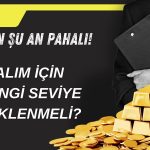 Altın enflasyonla yükseldi: Uzman alım için “bekle” dedi!