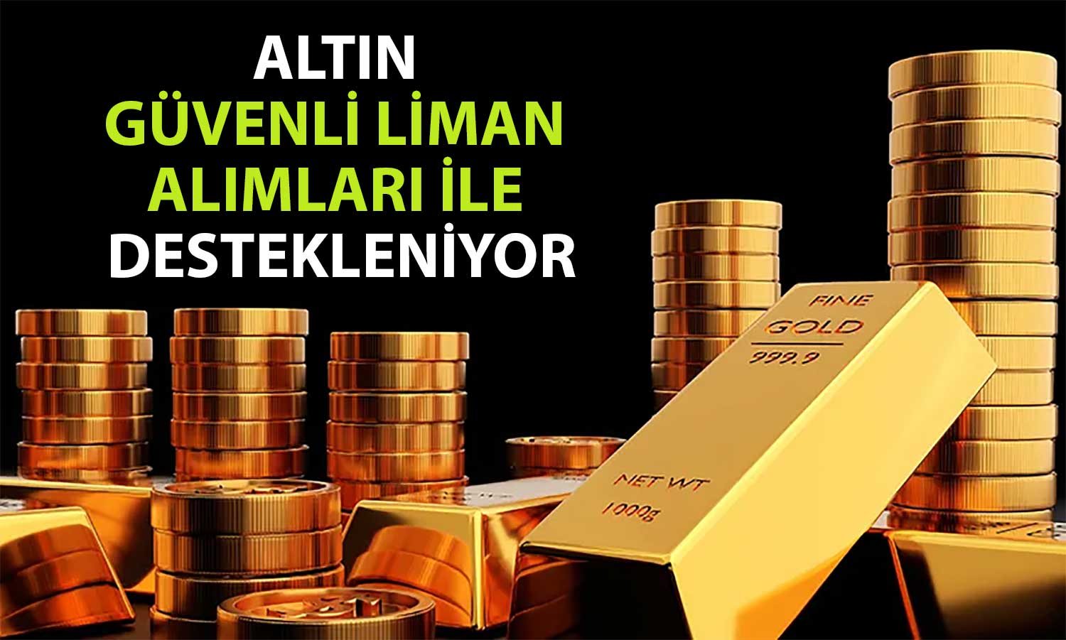 Altın yeni yıla hızlı girdi: 2 haftanın en yükseğine ulaştı