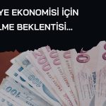 BETAM açıkladı: Türkiye ekonomisinde küçülme bekliyor!