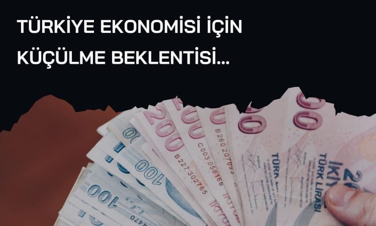 BETAM açıkladı: Türkiye ekonomisinde küçülme bekliyor!