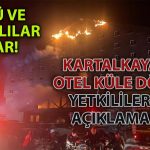 Bolu Kartalkaya’da otel yangını: Çok sayıda ölü ve yaralı var!