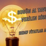 Borsanın 5 dev şirketi günlük hisse önerileri listesinde!