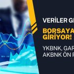 Borsaya para girişi arttı, 3 banka ön plana çıkıyor